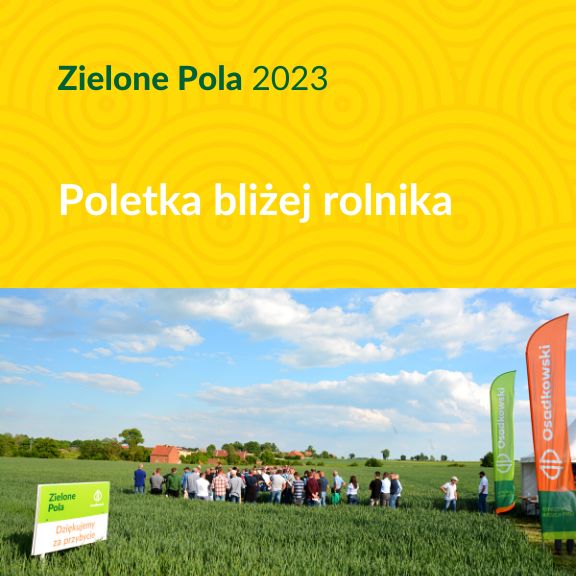 Zielone Pola 2023 startujemy